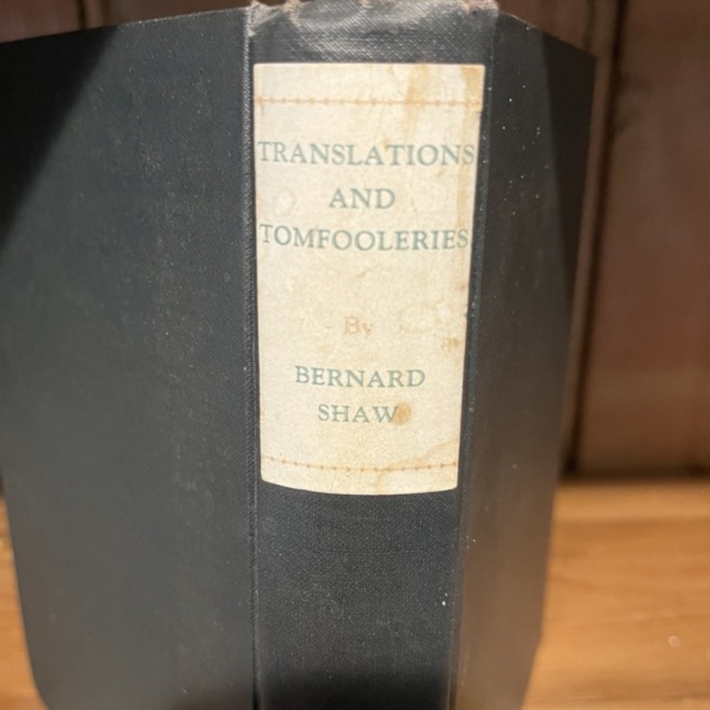 Translations and Tomfooleries By Bernard Shaw Brentanos 1926 HC‎
